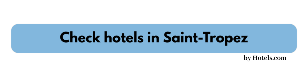 label hotels in Saint-Tropez