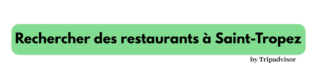 étiquette des restaurants et d'hôtels à Saint-Tropez