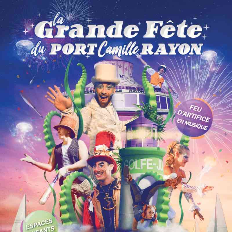 grande fête du Port Camille Rayon